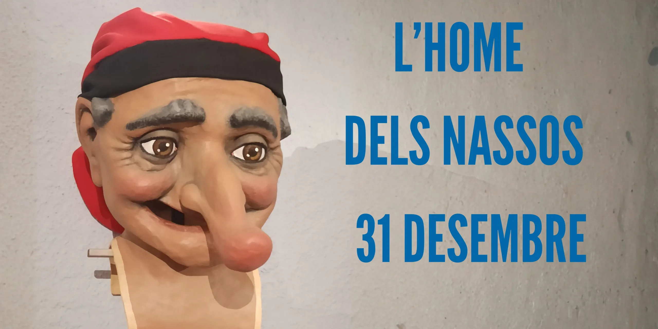 L’home dels nassos L'home dels nassos